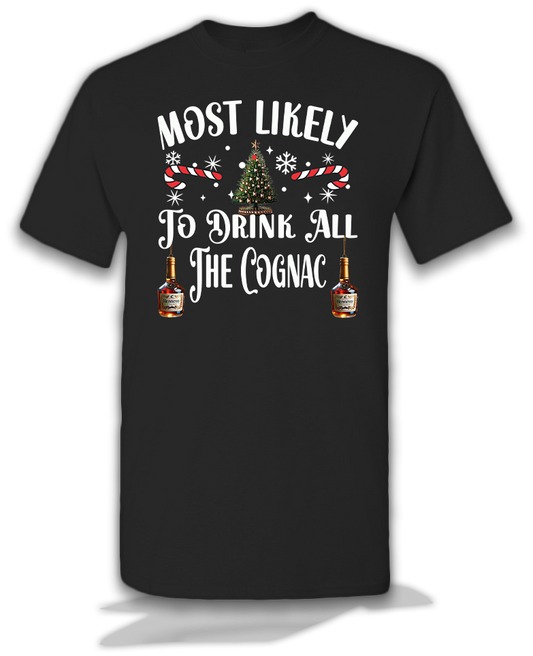 Most Likely Cognac Christmas Shirt