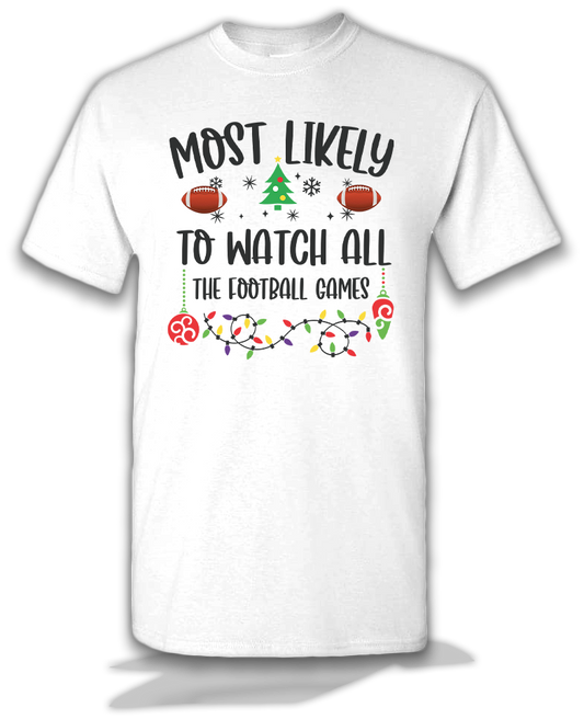 Most Likely Watch Football Christmas Shirt